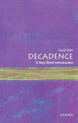 9780190610227-0190610220-Decadence: A Very Short Introduction (Very Short Introductions)