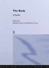 9780415340076-0415340071-The Body: A Reader (Routledge Student Readers)
