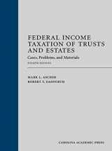 9781531011123-1531011128-Federal Income Taxation of Trusts and Estates: Cases, Problems, and Materials