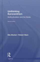 9780415538596-0415538599-Unthinking Eurocentrism: Multiculturalism and the Media (Sightlines)