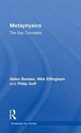 9780415559270-0415559278-Metaphysics: The Key Concepts (Routledge Key Guides)