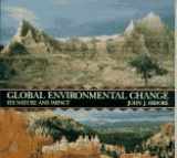 9780023541346-0023541342-Global Environmental Change: Its Nature and Impact