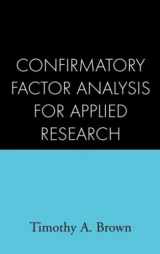 9781593852757-1593852754-Confirmatory Factor Analysis for Applied Research, First Edition (Methodology in the Social Sciences)