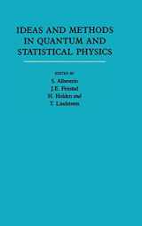 9780521419307-0521419301-Ideas and Methods in Quantum and Statistical Physics: Volume 2: In Memory of Raphael Høegh-Krohn (1938-1988)