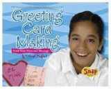 9780736843850-073684385X-Greeting Card Making: Send Your Personal Message (Crafts)