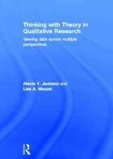 9780415780995-0415780993-Thinking with Theory in Qualitative Research: Viewing Data Across Multiple Perspectives