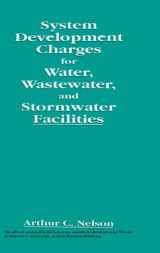 9781566700375-156670037X-System Development Charges for Water, Wastewater, and Stormwater Facilities