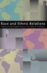 9780534514334-0534514332-Race and Ethnic Relations: American and Global Perspectives