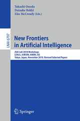 9783642256547-3642256546-New Frontiers in Artificial Intelligence: JSAI-isAI 2010 Workshops, LENLS, JURISIN, AMBN, ISS, Tokyo,Japan, November 18-19, 2010, Revised Selected Papers (Lecture Notes in Computer Science, 6797)