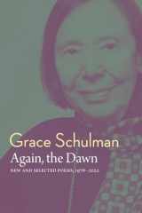 9781885983336-1885983336-Again, the Dawn: New and Selected Poems, 1976 - 2022