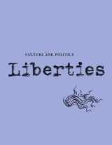 9781735718729-1735718726-Liberties Journal of Culture and Politics: Volume I, Issue 3