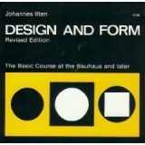 9780442240448-0442240449-Design and form: The basic course at the Bauhaus and later