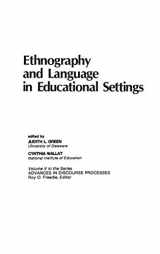 9780893910358-089391035X-Ethnography and Language in Educational Settings: (Advances in Discourse Processes)