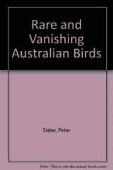 9780727008848-0727008846-Rare and vanishing Australian birds