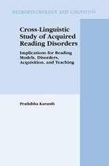 9780306483196-030648319X-Cross-Linguistic Study of Acquired Reading Disorders: Implications for Reading Models, Disorders, Acquisition, and Teaching (Neuropsychology and Cognition, 24)