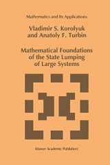 9780792324133-0792324137-Mathematical Foundations of the State Lumping of Large Systems (Mathematics and Its Applications, 264)