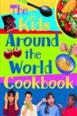 9780713678475-071367847X-The Kid's Around the World Cookbook: Multiculturalism Healthy Eating Food Technology