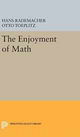 9780691652962-0691652961-The Enjoyment of Math (Princeton Legacy Library, 1970)