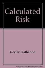 9780747279020-0747279020-Calculated Risk
