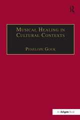 9781138276727-1138276723-Musical Healing in Cultural Contexts