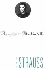 9780226777023-0226777022-Thoughts on Machiavelli