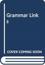 9780618274284-0618274286-Grammar Links 3: Split Workbook A