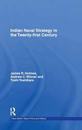 9780415454209-0415454204-Indian Naval Strategy in the Twenty-first Century (Cass Series: Naval Policy and History)