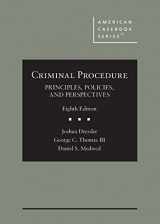 9781647087722-1647087724-Criminal Procedure: Principles, Policies, and Perspectives (American Casebook Series)