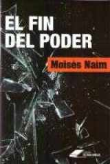 9789803887506-9803887505-El Fin del Poder (Spanish Edition)