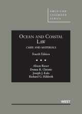 9780314266743-0314266747-Ocean and Coastal Law, Cases and Materials, 4th (American Casebook Series)