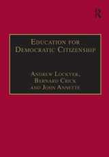 9780754639596-0754639592-Education for Democratic Citizenship: Issues of Theory and Practice