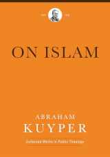 9781577996743-1577996747-On Islam (Abraham Kuyper Collected Works in Public Theology)