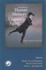 9781841690407-1841690406-Perspectives on Human Memory and Cognitive Aging