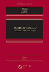 9781543804393-154380439X-Antitrust Analysis: Problems, Text, and Cases (Aspen Casebook)