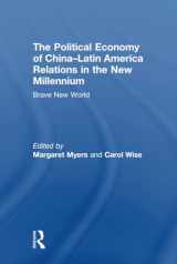 9781138666184-1138666181-The Political Economy of China-Latin America Relations in the New Millennium