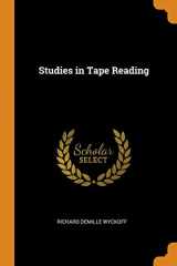 9780342940141-0342940147-Studies in Tape Reading