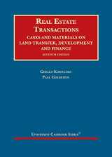 9781642423037-1642423033-Real Estate Transactions: Cases and Materials on Land Transfer, Development and Finance (University Casebook Series)