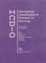 9789241545341-9241545348-International Classification of Diseases for Oncology (ICD-O)