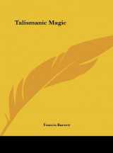 9781161598650-1161598650-Talismanic Magic