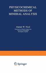 9780306307393-0306307391-Physicochemical Methods of Mineral Analysis