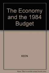 9780631137030-0631137033-The Economy and the 1984 Budget