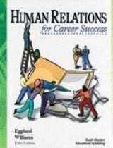 9780538679312-053867931X-Human Relations for Career Success