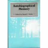 9780521303224-0521303222-Autobiographical Memory