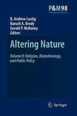 9789048177646-9048177642-Altering Nature: Volume II: Religion, Biotechnology, and Public Policy (Philosophy and Medicine, 98)
