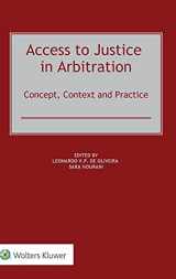 9789403506913-9403506911-Access to Justice in Arbitration: Concept, Context and Practice