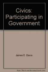 9780130510273-0130510270-Civics: Participating in government