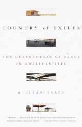 9780679758655-0679758658-Country of Exiles: The Destruction of Place in American Life