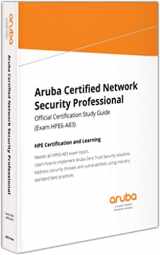9781737318026-1737318024-Aruba Certified Network Security Professional (HPE6-A83)