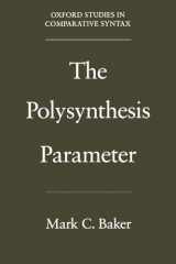 9780195093087-0195093089-The Polysynthesis Parameter (Oxford Studies in Comparative Syntax)