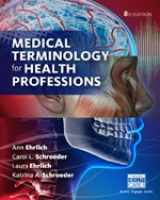 9781337217828-1337217824-Bundle: Medical Terminology for Health Professions, 8th + Student Workbook + MindTap Medical Terminology, 2 term (12 months) Printed Access Card